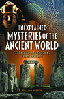 UNEXPLAINED MYSTERIES OF ANCIENT WORLD